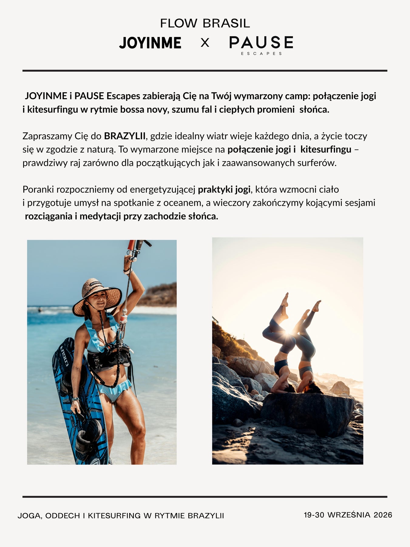 FLOW BRASIL z JOYINME x PAUSE Escapes