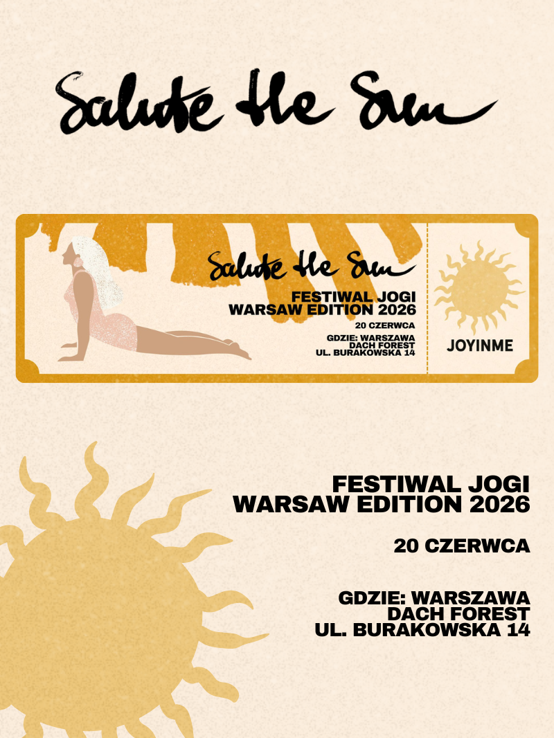 BILET- Salute the sun - Festiwal Jogi Warsaw Edition 2026 | 20.06 w Dach Forest